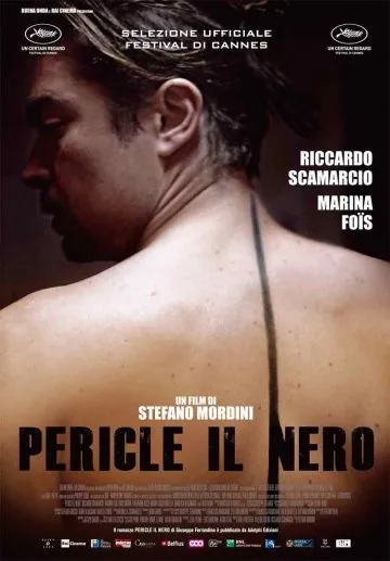 Чёрный Перикл / Pericle il nero (2016) фильм смотреть онлайн в хорошем качестве