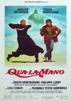 А спорим? / Qua la mano (1980) фильм смотреть онлайн в хорошем качестве