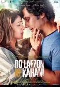 В двух словах / Do Lafzon Ki Kahani (2016) фильм смотреть онлайн в хорошем качестве