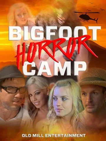 Лагерь страха / Bigfoot Horror Camp (2017) фильм смотреть онлайн Лагерь страха / Bigfoot Horror Camp (2017) фильм смотреть онлайн в хорошем качестве