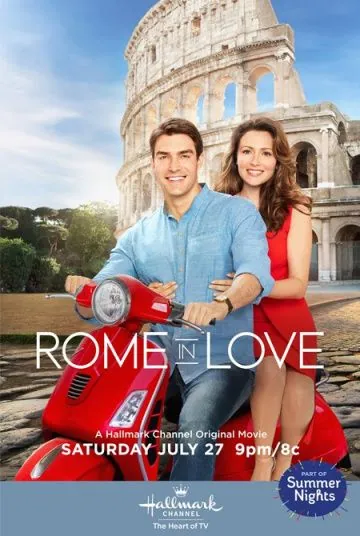 Из Рима с любовью / Rome in Love (2019) фильм смотреть онлайн Из Рима с любовью / Rome in Love (2019) фильм смотреть онлайн в хорошем качестве