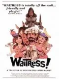 Безбашенные официантки / Waitress! (1981) фильм смотреть онлайн Безбашенные официантки / Waitress! (1981) фильм смотреть онлайн в хорошем качестве