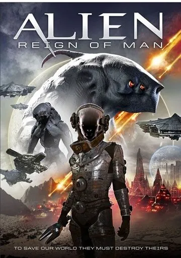 Чужой: Царство человека / Alien Reign of Man (2017) фильм смотреть онлайн Чужой: Царство человека / Alien Reign of Man (2017) фильм смотреть онлайн в хорошем качестве