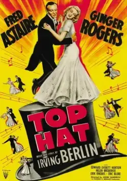 Цилиндр / Top Hat (1935) фильм смотреть онлайн Цилиндр / Top Hat (1935) фильм смотреть онлайн в хорошем качестве