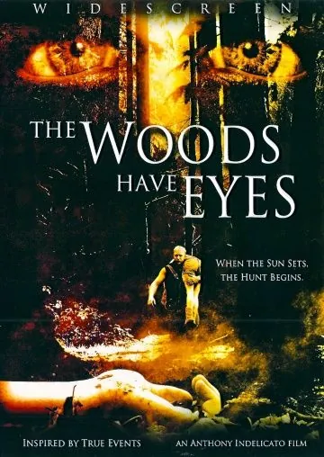 У деревьев есть глаза / The Woods Have Eyes (2007) фильм смотреть онлайн У деревьев есть глаза / The Woods Have Eyes (2007) фильм смотреть онлайн в хорошем качестве