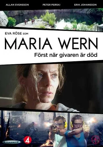Мария Верн: Пока не умер донор / Maria Wern: Först när givaren är död (2013) фильм смотреть онлайн Мария Верн: Пока не умер донор / Maria Wern: Först när givaren är död (2013) фильм смотреть онлайн в хорошем качестве