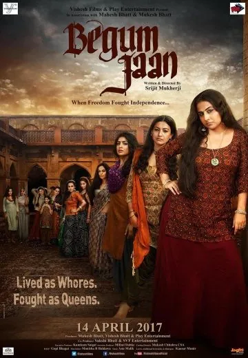 Бегум Джан / Begum Jaan (2017) фильм смотреть онлайн в хорошем качестве