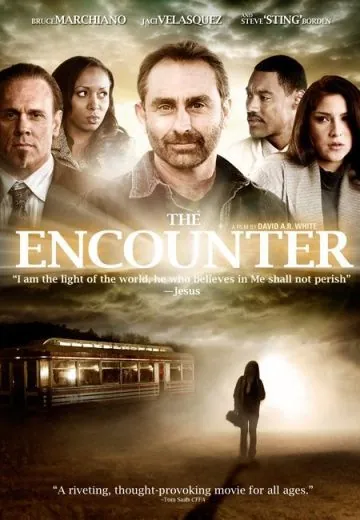 Неожиданная встреча / The Encounter (2010) фильм смотреть онлайн в хорошем качестве