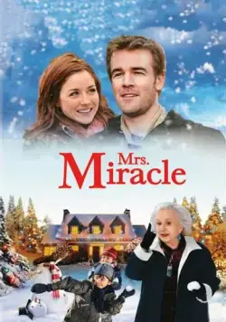 Миссис Чудо / Mrs. Miracle (2009) фильм смотреть онлайн Миссис Чудо / Mrs. Miracle (2009) фильм смотреть онлайн в хорошем качестве
