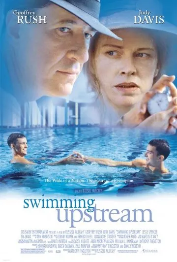 Против течения / Swimming Upstream (2003) фильм смотреть онлайн Против течения / Swimming Upstream (2003) фильм смотреть онлайн в хорошем качестве