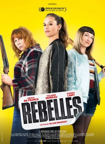 Бунтари / Rebelles (2019) фильм смотреть онлайн в хорошем качестве