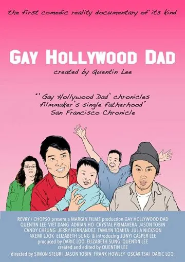 Голливудский гей-папа / Gay Hollywood Dad (2018) фильм смотреть онлайн Голливудский гей-папа / Gay Hollywood Dad (2018) фильм смотреть онлайн в хорошем качестве