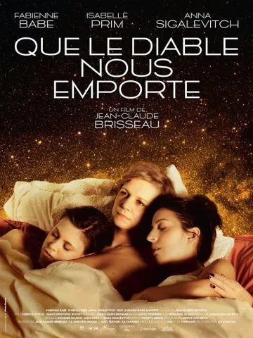 Чёрт нас возьми / Que le diable nous emporte (2018) фильм смотреть онлайн Чёрт нас возьми / Que le diable nous emporte (2018) фильм смотреть онлайн в хорошем качестве