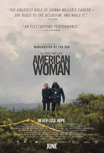 Женщина в огне / American Woman (2018) фильм смотреть онлайн Женщина в огне / American Woman (2018) фильм смотреть онлайн в хорошем качестве