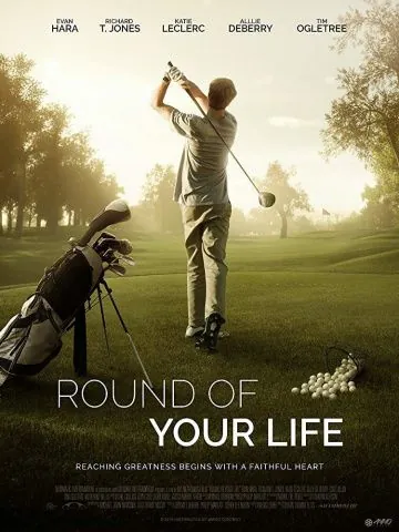 Round of Your Life (2017) фильм смотреть онлайн Round of Your Life (2017) фильм смотреть онлайн в хорошем качестве