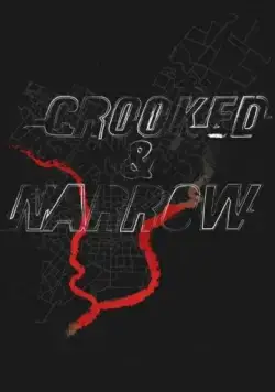 Crooked & Narrow (2016) фильм смотреть онлайн в хорошем качестве