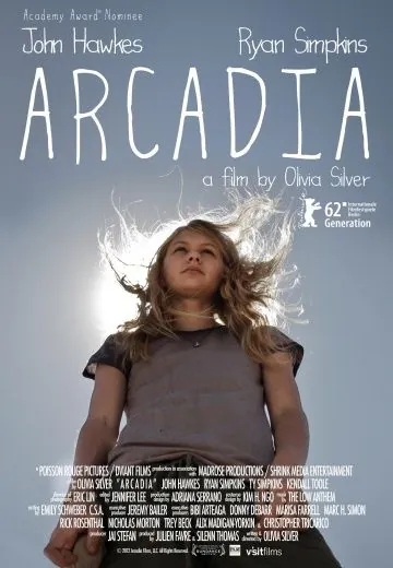Аркадия / Arcadia (2012) фильм смотреть онлайн Аркадия / Arcadia (2012) фильм смотреть онлайн в хорошем качестве
