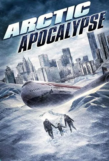 Арктический апокалипсис / Arctic Apocalypse (2019) фильм смотреть онлайн Арктический апокалипсис / Arctic Apocalypse (2019) фильм смотреть онлайн в хорошем качестве