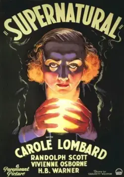 Сверхъестественное / Supernatural (1933) фильм смотреть онлайн Сверхъестественное / Supernatural (1933) фильм смотреть онлайн в хорошем качестве