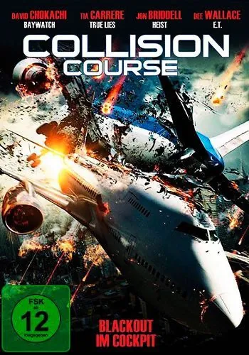 Курс на столкновение / Collision Course (2012) фильм смотреть онлайн в хорошем качестве