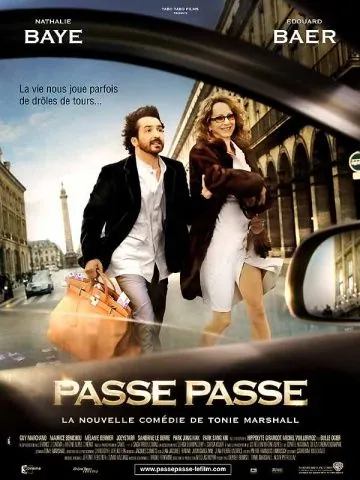 На старт, внимание, пошли! / Passe-passe (2008) фильм смотреть онлайн в хорошем качестве
