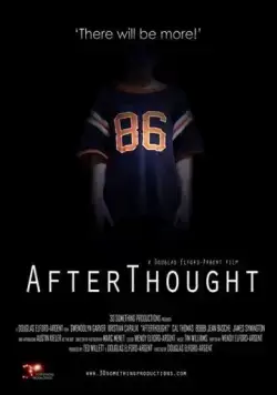 AfterThought (2007) фильм смотреть онлайн AfterThought (2007) фильм смотреть онлайн в хорошем качестве