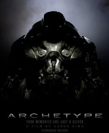 Архетип / Archetype (2011) фильм смотреть онлайн Архетип / Archetype (2011) фильм смотреть онлайн в хорошем качестве
