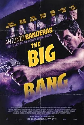 Большой взрыв / The Big Bang (2010) фильм смотреть онлайн Большой взрыв / The Big Bang (2010) фильм смотреть онлайн в хорошем качестве