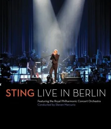 Sting: Live in Berlin (2010) фильм смотреть онлайн Sting: Live in Berlin (2010) фильм смотреть онлайн в хорошем качестве
