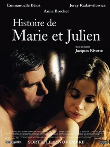 История Мари и Жюльена / Histoire de Marie et Julien (2003) фильм смотреть онлайн История Мари и Жюльена / Histoire de Marie et Julien (2003) фильм смотреть онлайн в хорошем качестве