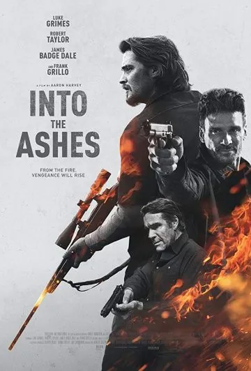 Обратиться в пепел / Into the Ashes (2019) фильм смотреть онлайн в хорошем качестве