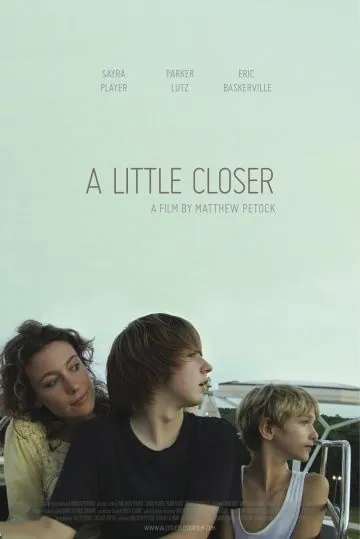 Поближе / A Little Closer (2011) фильм смотреть онлайн Поближе / A Little Closer (2011) фильм смотреть онлайн в хорошем качестве