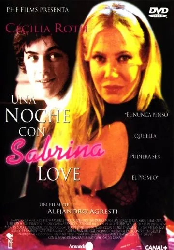 Ночь любви / Una noche con Sabrina Love (2000) фильм смотреть онлайн в хорошем качестве