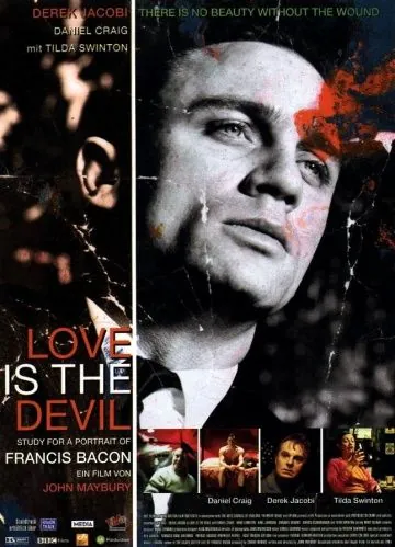 Любовь – это дьявол / Love Is the Devil: Study for a Portrait of Francis Bacon (1998) фильм смотреть онлайн в хорошем качестве