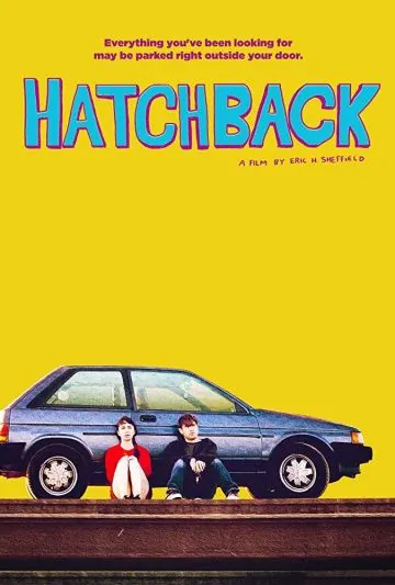 Хэтчбек / Hatchback (2019) фильм смотреть онлайн в хорошем качестве