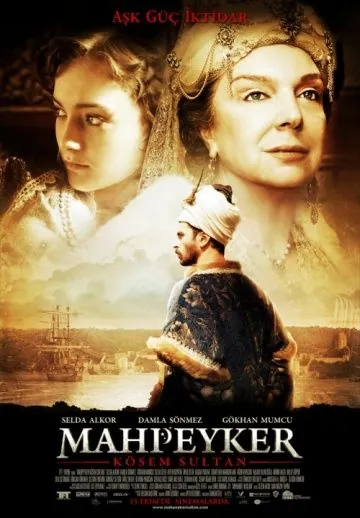 Махпейкер / Mahpeyker - Kösem Sultan (2010) фильм смотреть онлайн в хорошем качестве