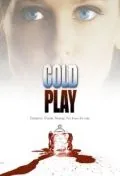 Холодная игра / Cold Play (2008) фильм смотреть онлайн в хорошем качестве