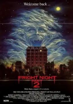 Ночь страха 2 / Fright Night Part 2 (1988) фильм смотреть онлайн в хорошем качестве