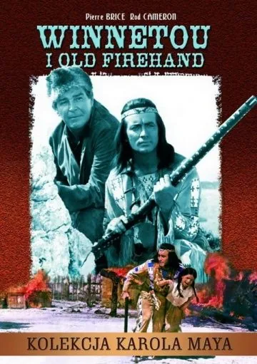 Громовержец и Виннету / Winnetou und sein Freund Old Firehand (1966) фильм смотреть онлайн в хорошем качестве