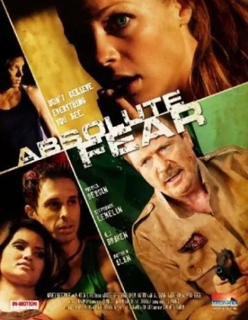 Абсолютный страх / Absolute Fear (2012) фильм смотреть онлайн Абсолютный страх / Absolute Fear (2012) фильм смотреть онлайн в хорошем качестве