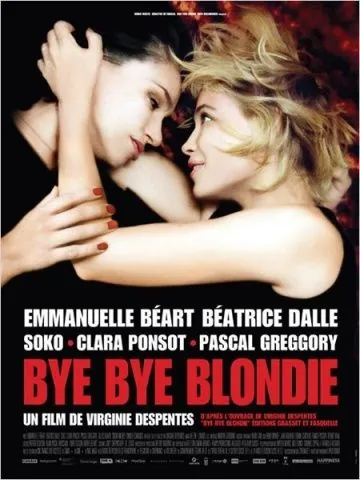 Бай, бай, блонди! / Bye Bye Blondie (2012) фильм смотреть онлайн в хорошем качестве