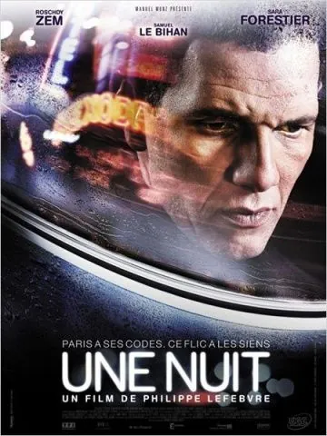 Ночь / Une nuit (2012) фильм смотреть онлайн в хорошем качестве