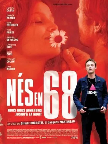 Рожденные в 68-м / Nés en 68 (2008) фильм смотреть онлайн в хорошем качестве