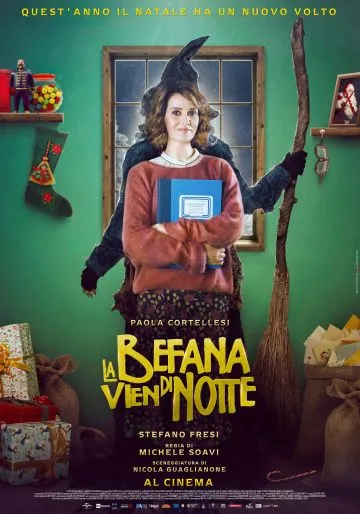 Бефана приходит ночью / La Befana vien di notte (2018) фильм смотреть онлайн в хорошем качестве