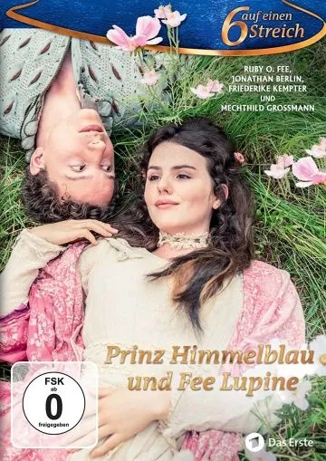 Принц Химмельблау и Фея Люпина / Prinz Himmelblau und Fee Lupine (2016) фильм смотреть онлайн в хорошем качестве