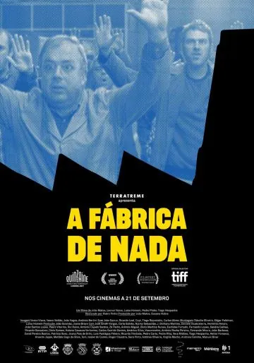 Фабрика ничего / A Fábrica de Nada (2017) фильм смотреть онлайн Фабрика ничего / A Fábrica de Nada (2017) фильм смотреть онлайн в хорошем качестве