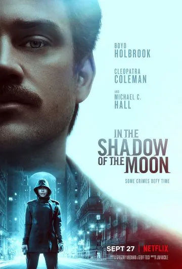 В тени Луны / In the Shadow of the Moon (2019) фильм смотреть онлайн В тени Луны / In the Shadow of the Moon (2019) фильм смотреть онлайн в хорошем качестве