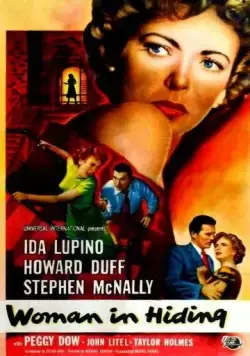 Женщина в бегах / Woman in Hiding (1950) фильм смотреть онлайн Женщина в бегах / Woman in Hiding (1950) фильм смотреть онлайн в хорошем качестве