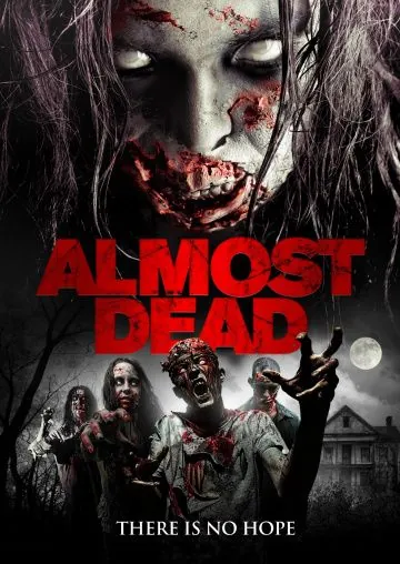 Почти мертва / Almost Dead (2016) фильм торрент Почти мертва / Almost Dead (2016) фильм скачать через торрент в хорошем качестве