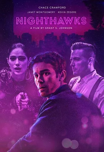 Nighthawks фильм смотреть онлайн в хорошем качестве